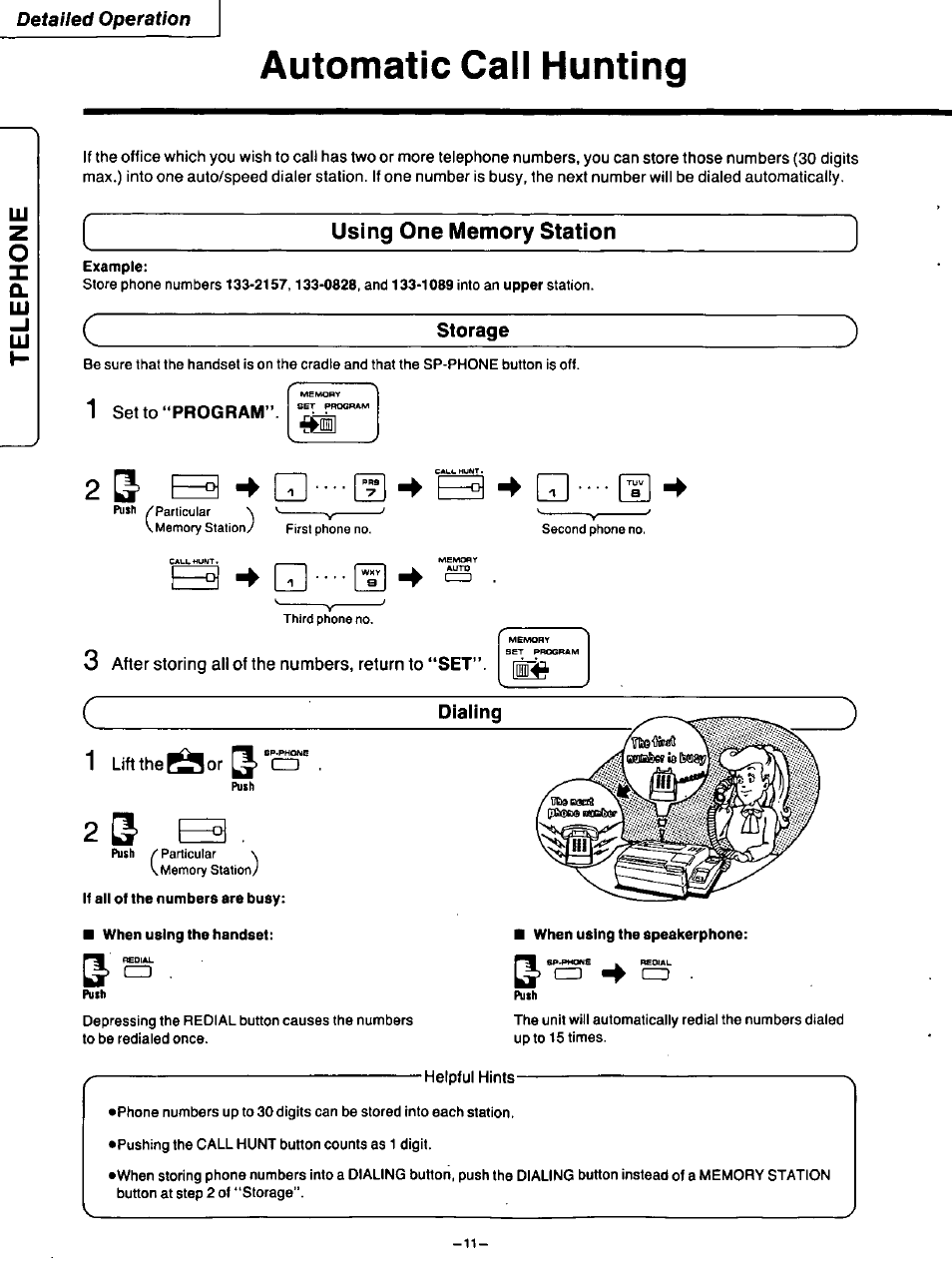 Automatic call hunting, Using one memory station, Example | Storage, 1 set to "program, 3 after storing all of the numbers, return to “set, If all of the numbers are busy, When using the handset, Helpful hints, Detailed operation | Panasonic TELEPHONE ANSWERING MACHING KX-F115 User Manual | Page 12 / 34