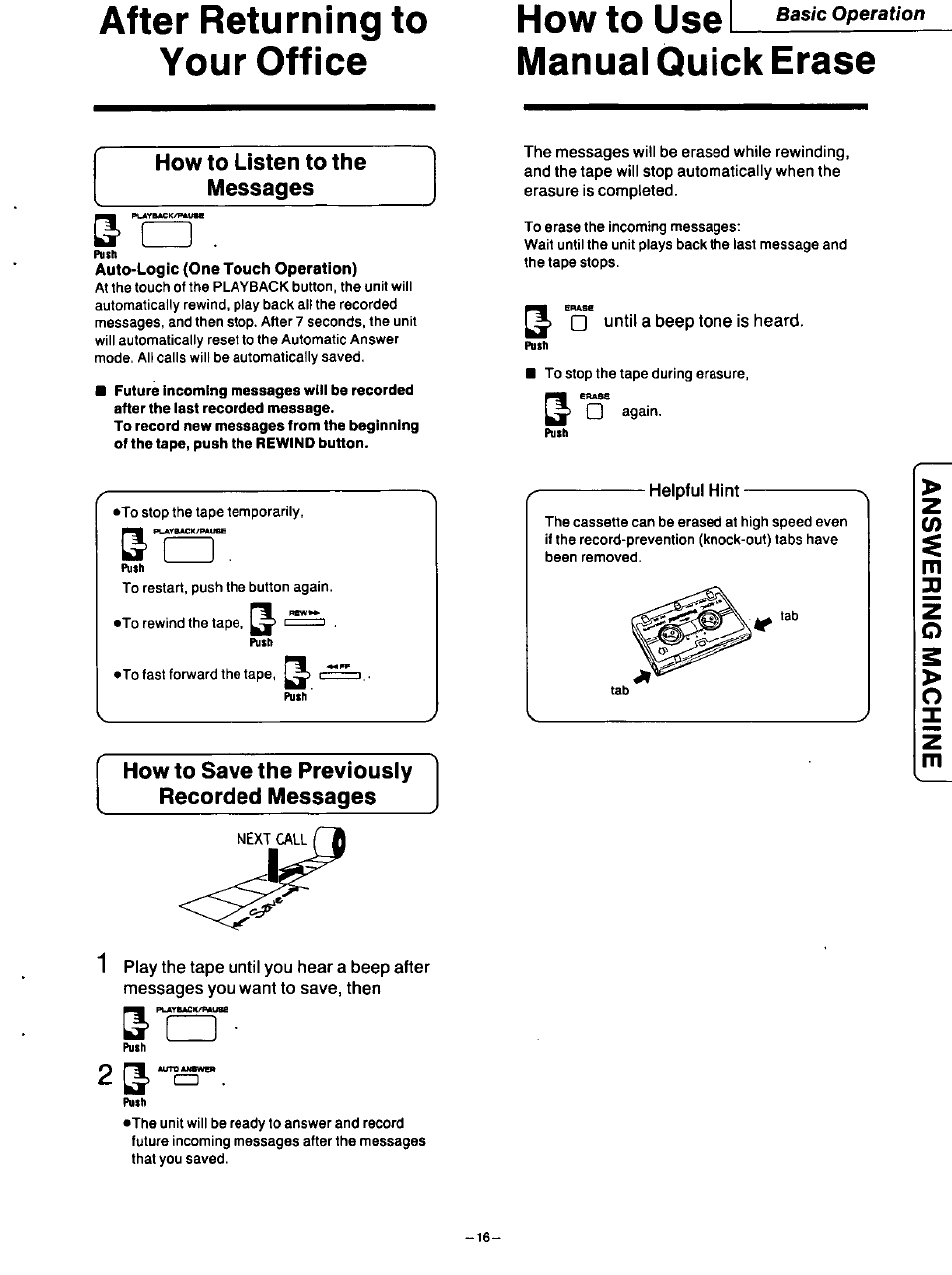 After returning to your office, How to save the previously recorded messages, Until a beep tone is heard | Helpful hint, Manual quick erase, Basic operation | Panasonic TELEPHONE ANSWERING MACHING KX-F115 User Manual | Page 17 / 34