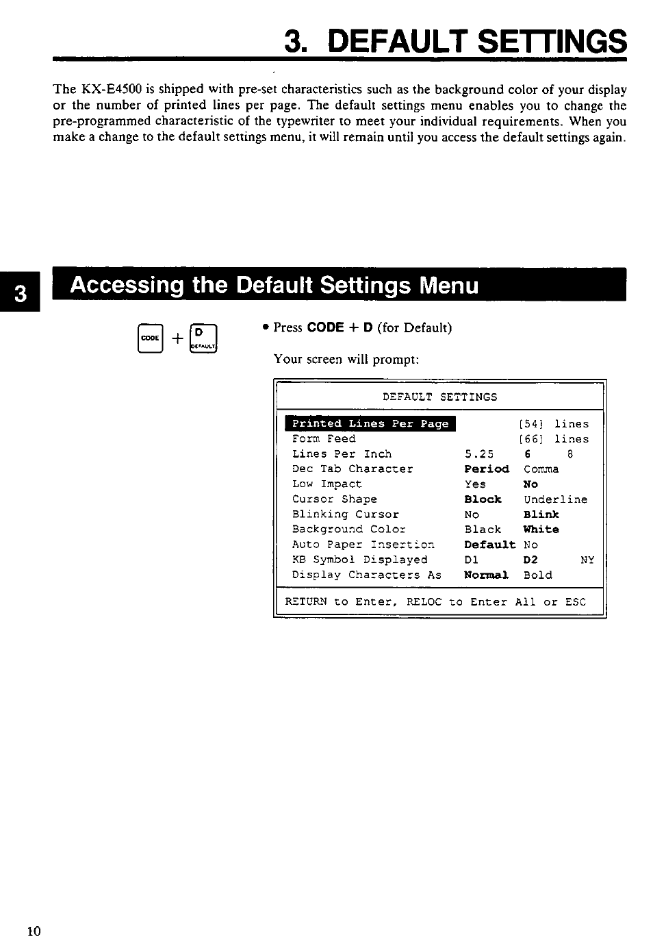 Default settings, Accessing the default settings menu, Press | For default) your screen will prompt | Panasonic KX-E4500 User Manual | Page 20 / 252