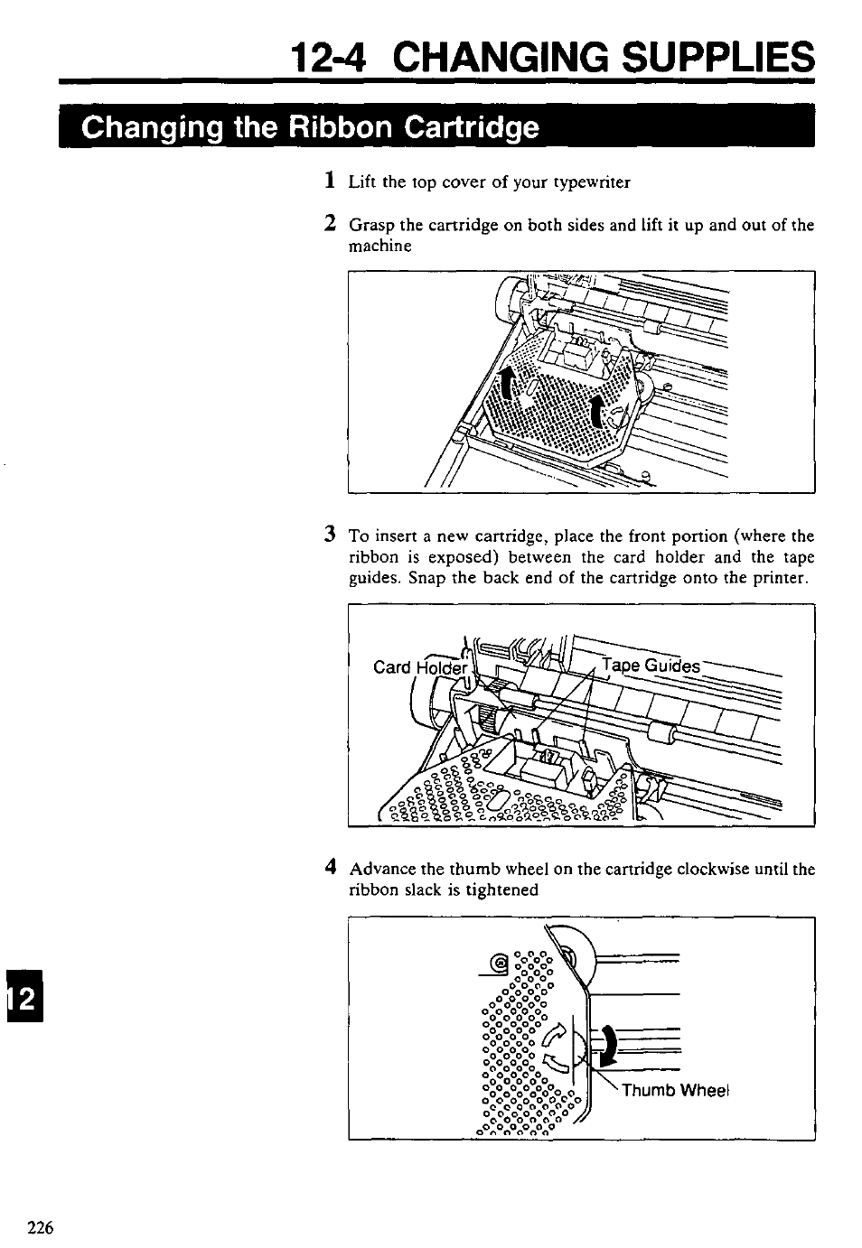 4 changing supplies, Changing the ribbon cartridge, 4. changing supplies | Panasonic KX-E4500 User Manual | Page 236 / 252