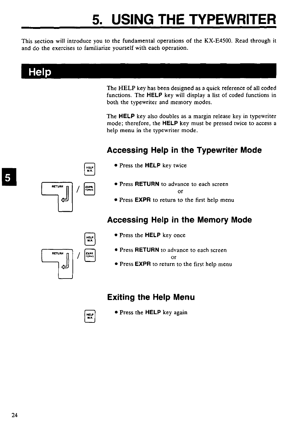 Using the typewriter, Accessing help in the typewriter mode, Accessing help in the memory mode | Exiting the help menu, Help | Panasonic KX-E4500 User Manual | Page 34 / 252