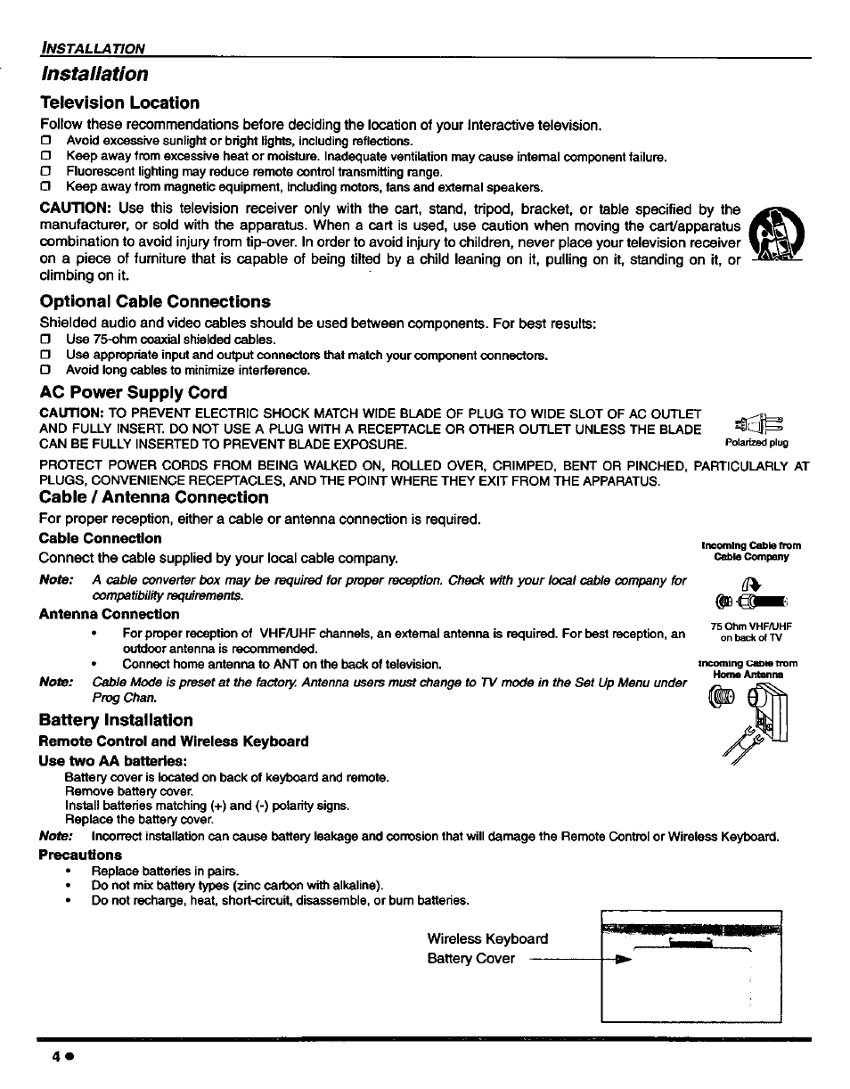 Installation, Optional cable connections, Ac power supply cord | Cable / antenna connection, Cable connection, Antenna connection, Precautions, Ac power supply cord cable / antenna connection, Television location, Battery installation | Panasonic CT-27D42 User Manual | Page 6 / 36