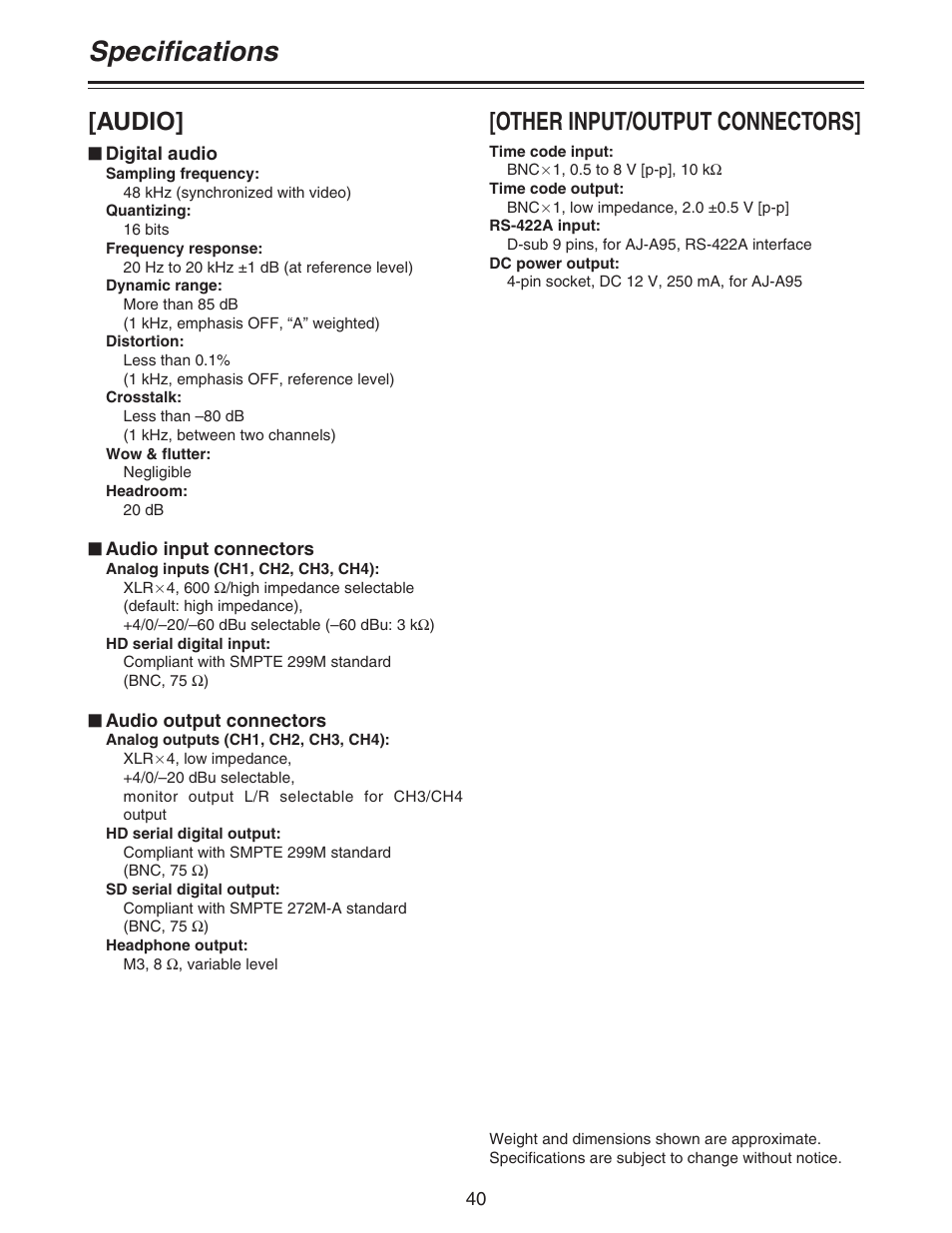 Specifications, Audio, Other input/output connectors | Panasonic AJ- DCP User Manual | Page 40 / 42