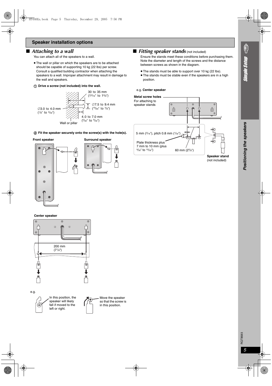 Attaching to a wall, Fitting speaker stands, Si mp le s etu p | Speaker installation options, Po sitioning the spea ker s | Panasonic SC-HT440 User Manual | Page 5 / 36