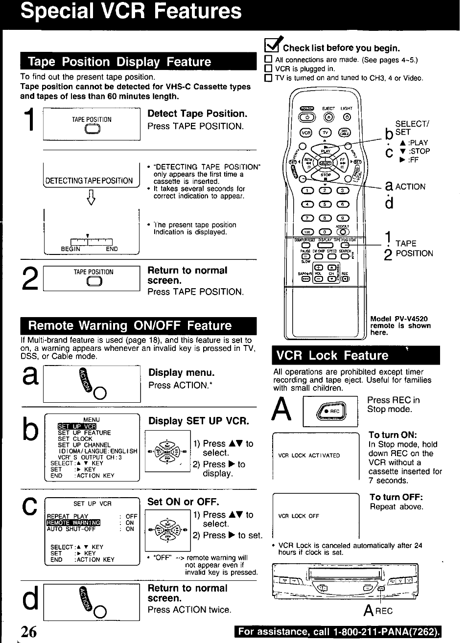 Special vcr features, Detect tape position, Return to normal screen | Display menu, Display set up vcr, Set on or off, To turn on, To turn off, For assistance, call 1-800-211-pana(7262), Tape position display feature | Panasonic PV-V4520 User Manual | Page 26 / 40