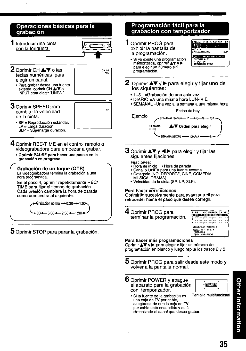 Operaciones básicas para la grabación, Para hacer correcciones, Desa | Grabación de un toque (otr), Para hacer más programaciones | Panasonic OMNIVISION PV-8453 User Manual | Page 35 / 36