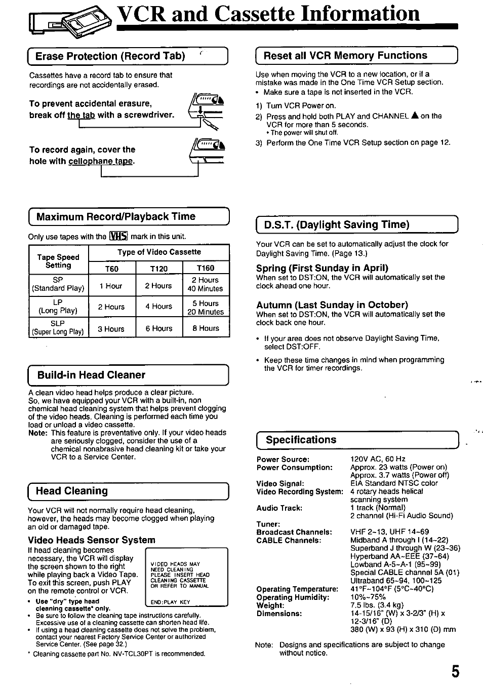 Vcr and cassette information, Erase protection (record tab), Reset all vcr memory functions | Maximum record/playback time, Build-in head cleaner, Head cleaning, D.s.t. (daylight saving time), Autumn (last sunday in october), Specifications, Auto daylight saving time | Panasonic OMNIVISION PV-8453 User Manual | Page 5 / 36