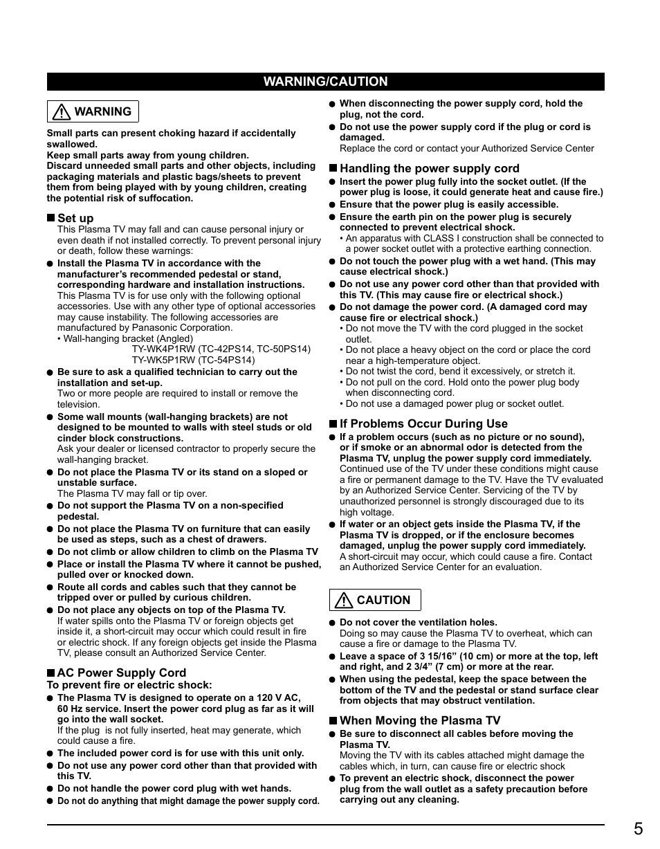 Warning/caution, Warning, Set up | Ac power supply cord, Handling the power supply cord, If problems occur during use, Caution, When moving the plasma tv | Panasonic TC-42PS14 User Manual | Page 5 / 58
