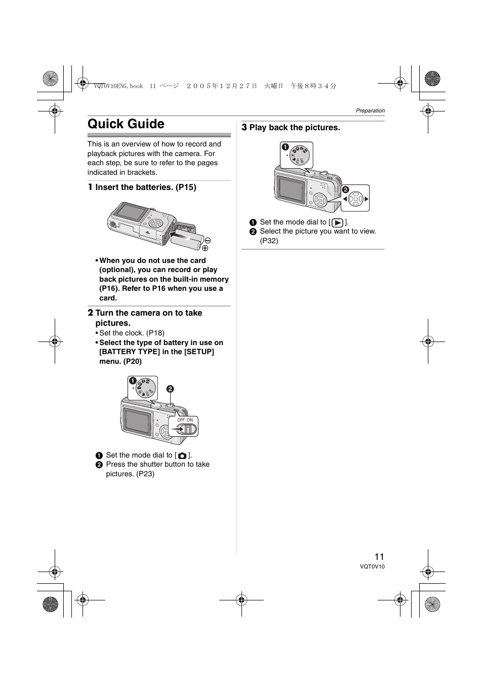Quick guide, 1 insert the batteries. (p15), 2 turn the camera on to take pictures | 3 play back the pictures | Panasonic DMC-LS2 User Manual | Page 11 / 104