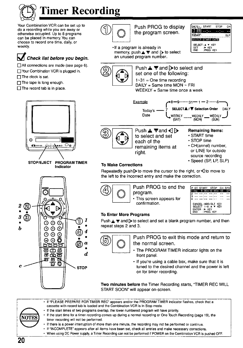 Timer recording, Indicator, Stop | Remaining items, To make corrections, To enter more programs, Kx check tist before you begin, Push prog to display the program screen, Selecta/t selection order, Push prog to end the program | Panasonic PV-M1367AD User Manual | Page 20 / 32