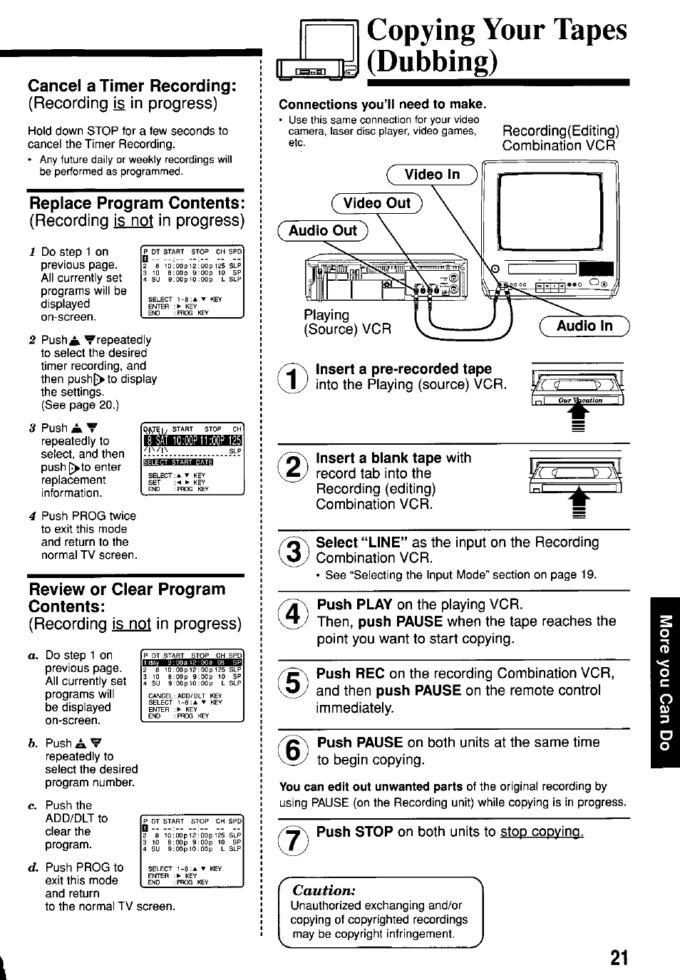 Cancel a timer recording, Recording is in progress), Replace program contents | Recording is not in progress), Review or ciear program contents, Copying your tapes (dubbing), Audio out, Insert a pre-recorded tape | Panasonic PV-M1367AD User Manual | Page 21 / 32