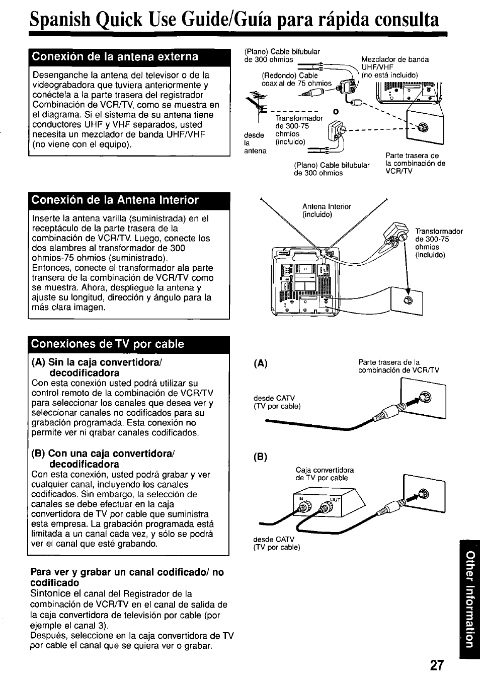 Conexión de la antena externa, Conexión de la antena interior, Conexiones de tv por cable | A) sin la caja convertidora/ decodificadora, B) con una caja convertidora/ decodificadora, Spanish quick use guide/guia para rápida consulta | Panasonic PV-M1367AD User Manual | Page 27 / 32