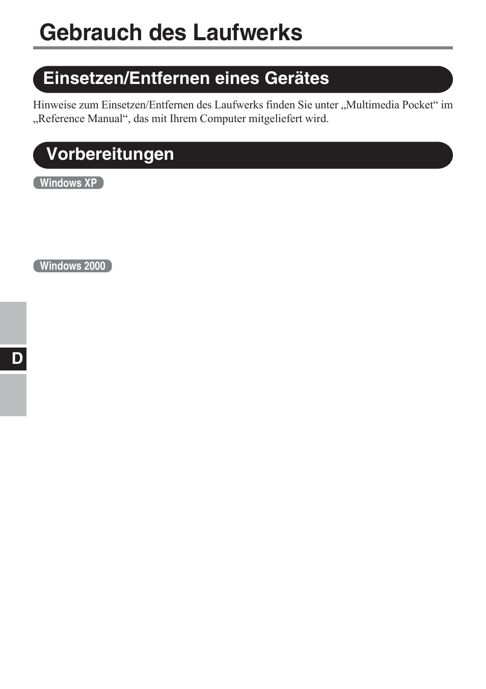 Gebrauch des laufwerks, Einsetzen/entfernen eines gerätes, Vorbereitungen | Panasonic CF-VDM732U User Manual | Page 28 / 96