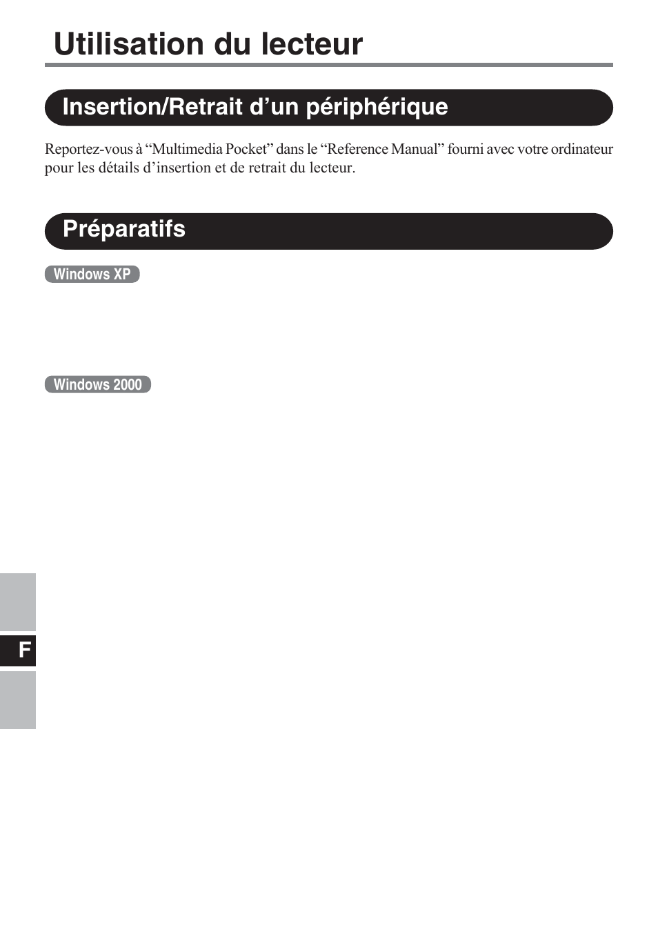 Utilisation du lecteur, Insertion/retrait d’un périphérique préparatifs | Panasonic CF-VDM732U User Manual | Page 50 / 96