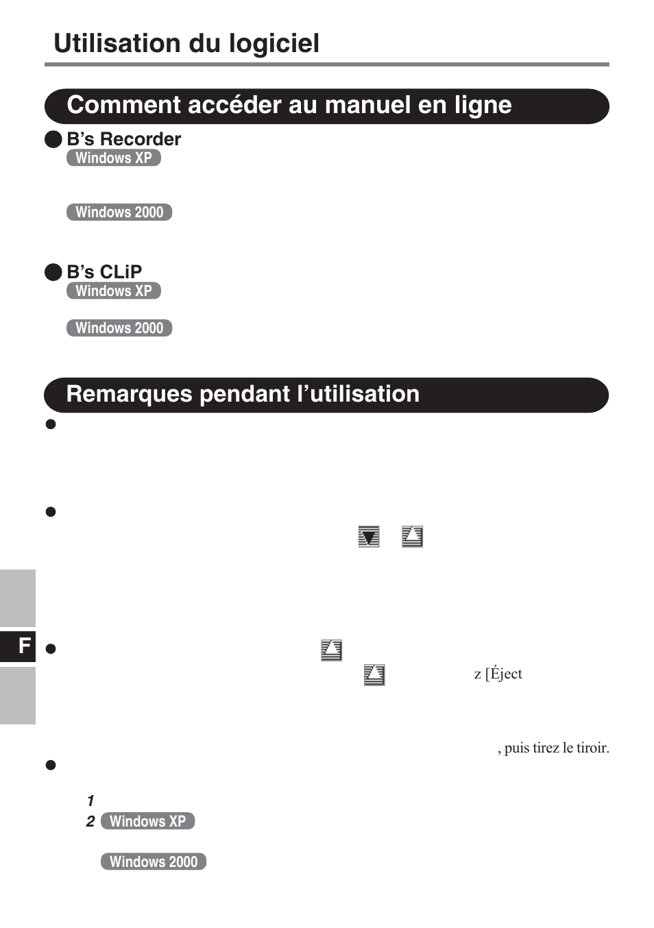 Utilisation du logiciel, Comment accéder au manuel en ligne, Remarques pendant l’utilisation | B’s recorder, B’s clip | Panasonic CF-VDM732U User Manual | Page 64 / 96