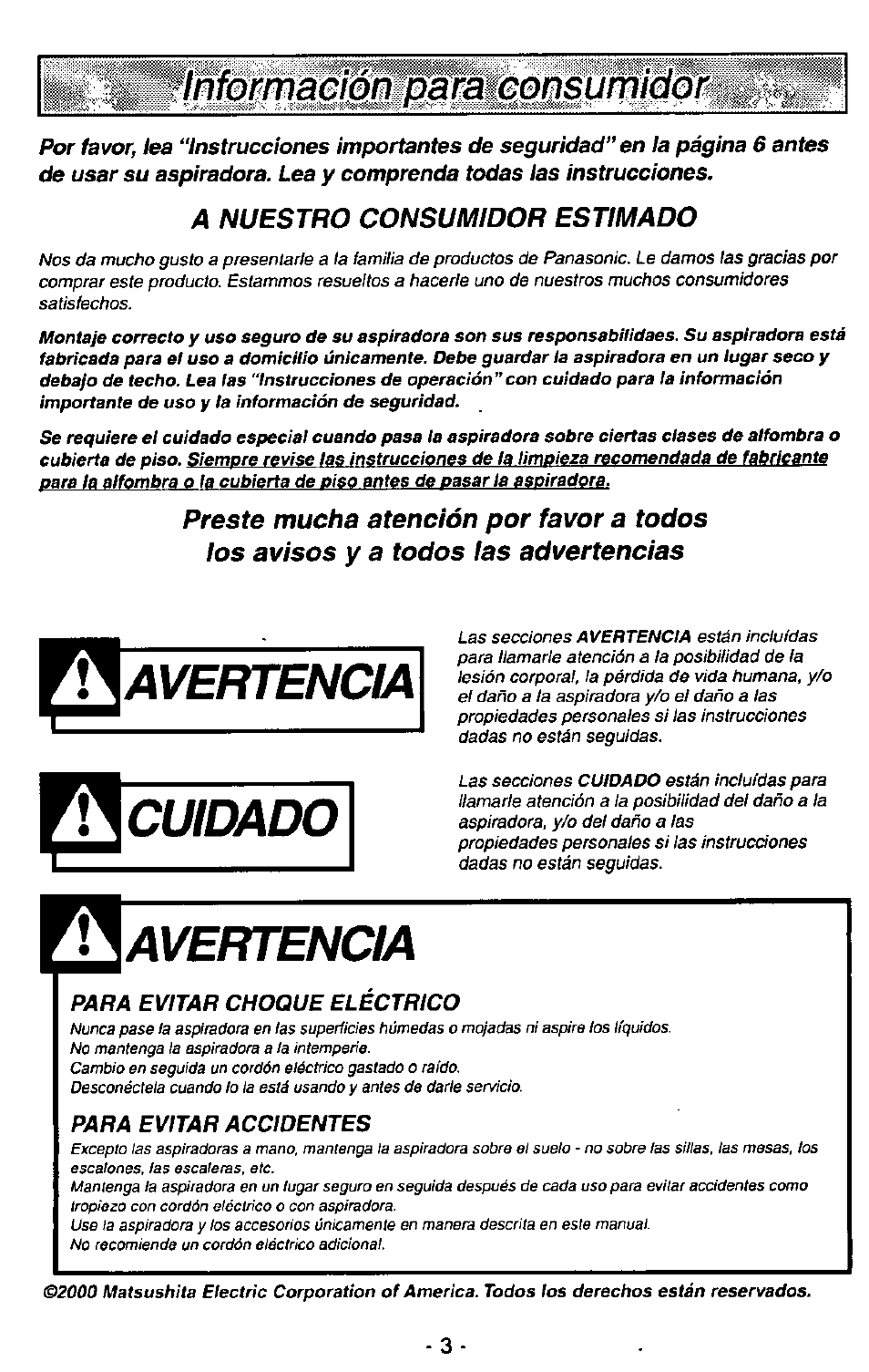 Avertencia, Cuidado, Informaeiorrmratgorìsumiaoi | A nuestro consumidor estimado | Panasonic MC-V7348 User Manual | Page 3 / 24