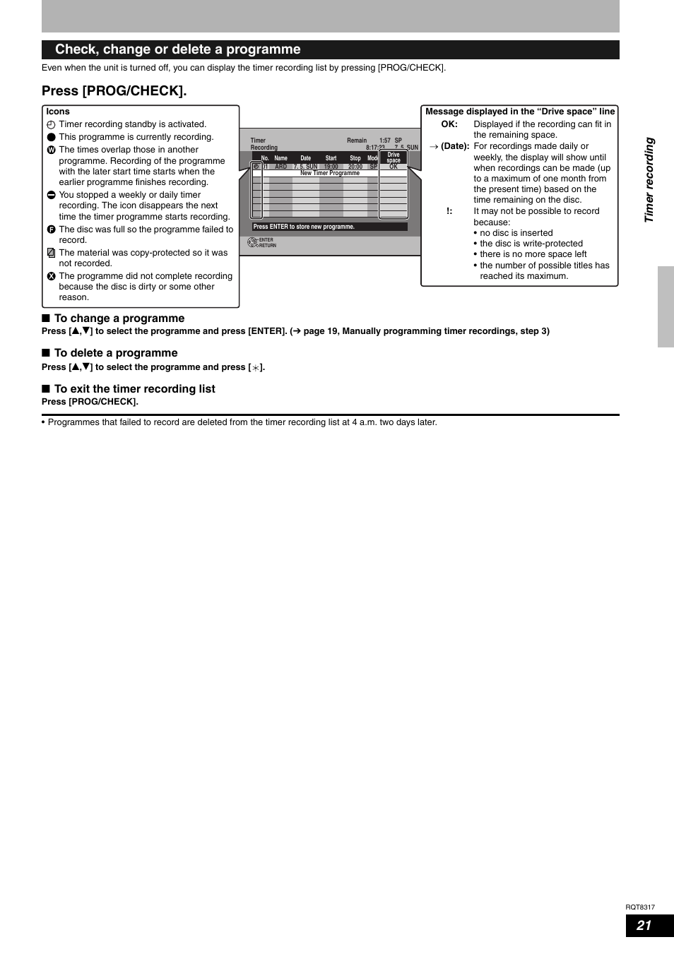 Press [prog/check, Check, change or delete a programme, Nto change a programme | Nto delete a programme, Nto exit the timer recording list, Tim er re co rd in g | Panasonic DIGA DMR-ES15 User Manual | Page 21 / 52