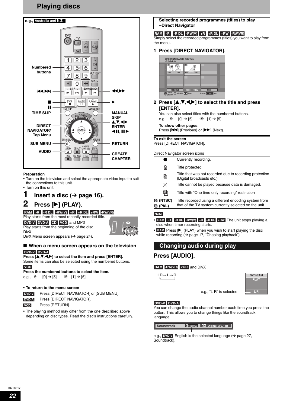 Playing discs, Insert a disc ( ô page 16), Press [ q ] (play) | Press [audio, Changing audio during play, Nwhen a menu screen appears on the television | Panasonic DIGA DMR-ES15 User Manual | Page 22 / 52