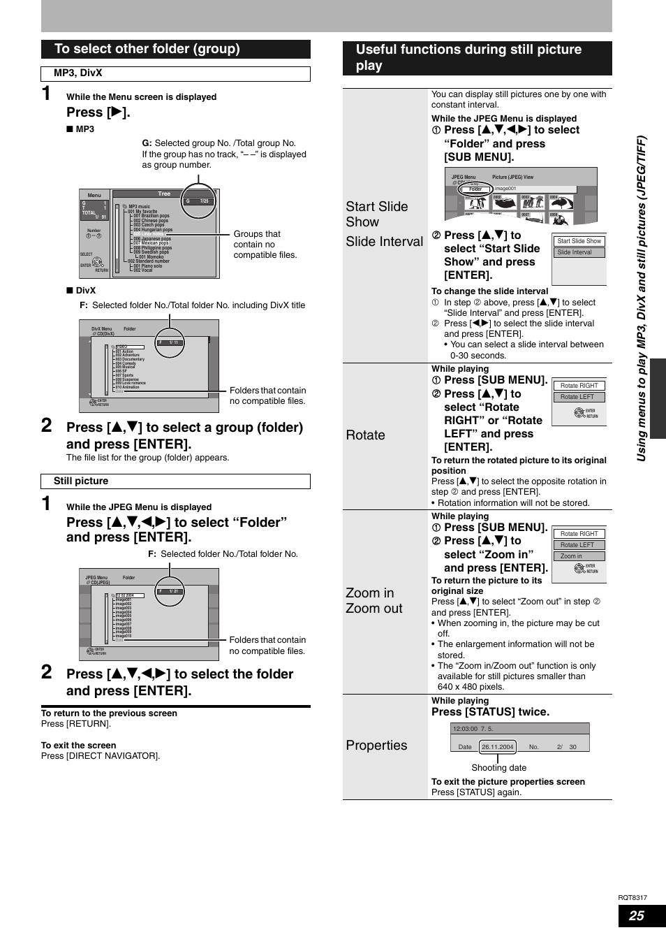 Press [ q, Rotate, Zoom in zoom out | Properties, Press [status] twice, Mp3, divx still picture | Panasonic DIGA DMR-ES15 User Manual | Page 25 / 52