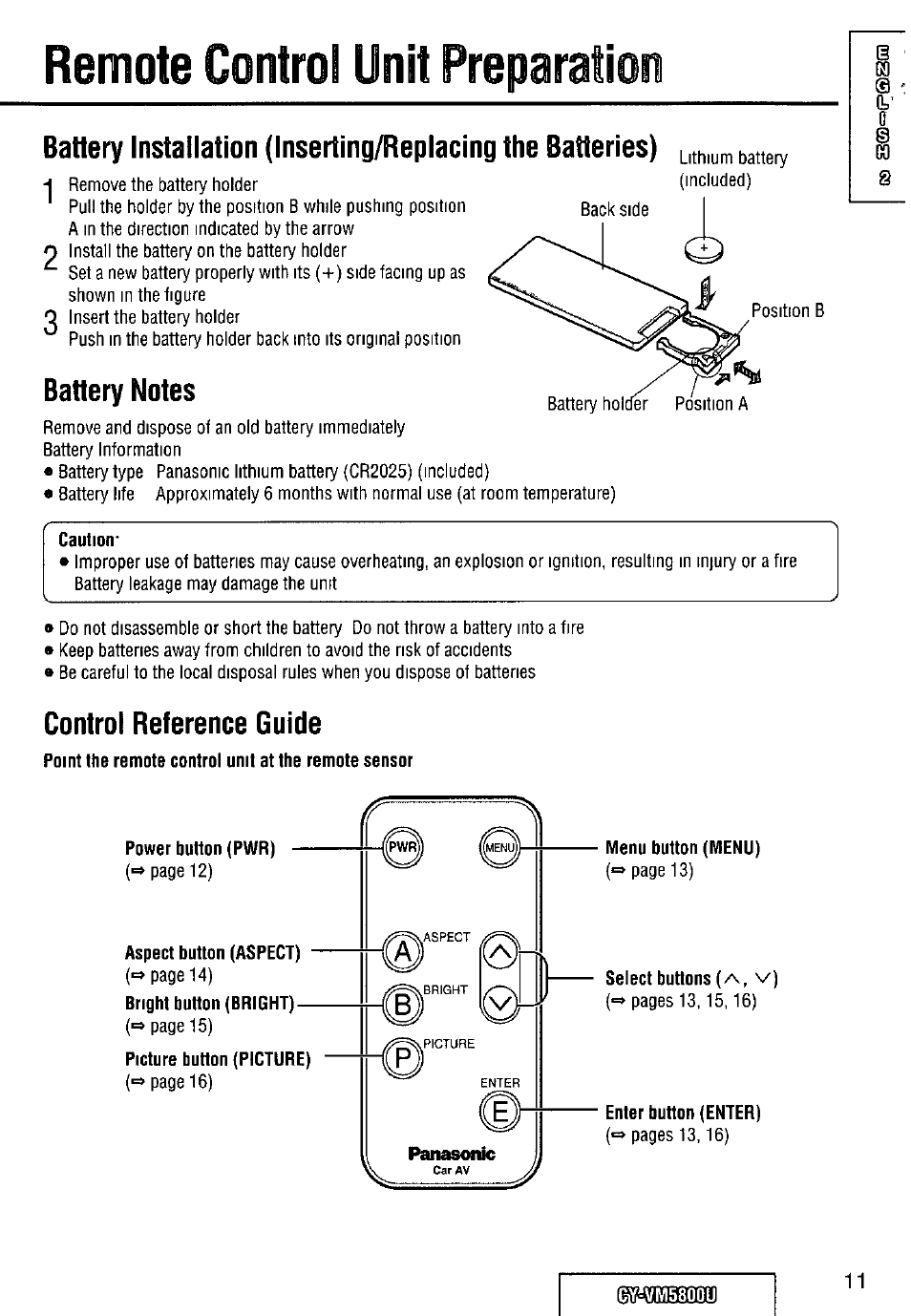 Battery notes, Caution, Control reference guide | Point the remote control unit at the remote sensor, Aspect button (aspect), Menu button (menu), Select buttons (^, v), Enter button (enter), Remote contro! unit preparatio | Panasonic CY-VM5800U User Manual | Page 11 / 64