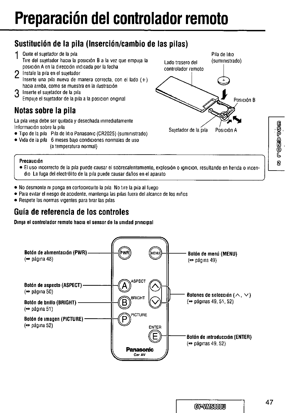 Preparación del controlador remoto, Notas sobre la pila, Precaución | Guía de referencia de los controles, Y1viv15800u | Panasonic CY-VM5800U User Manual | Page 47 / 64