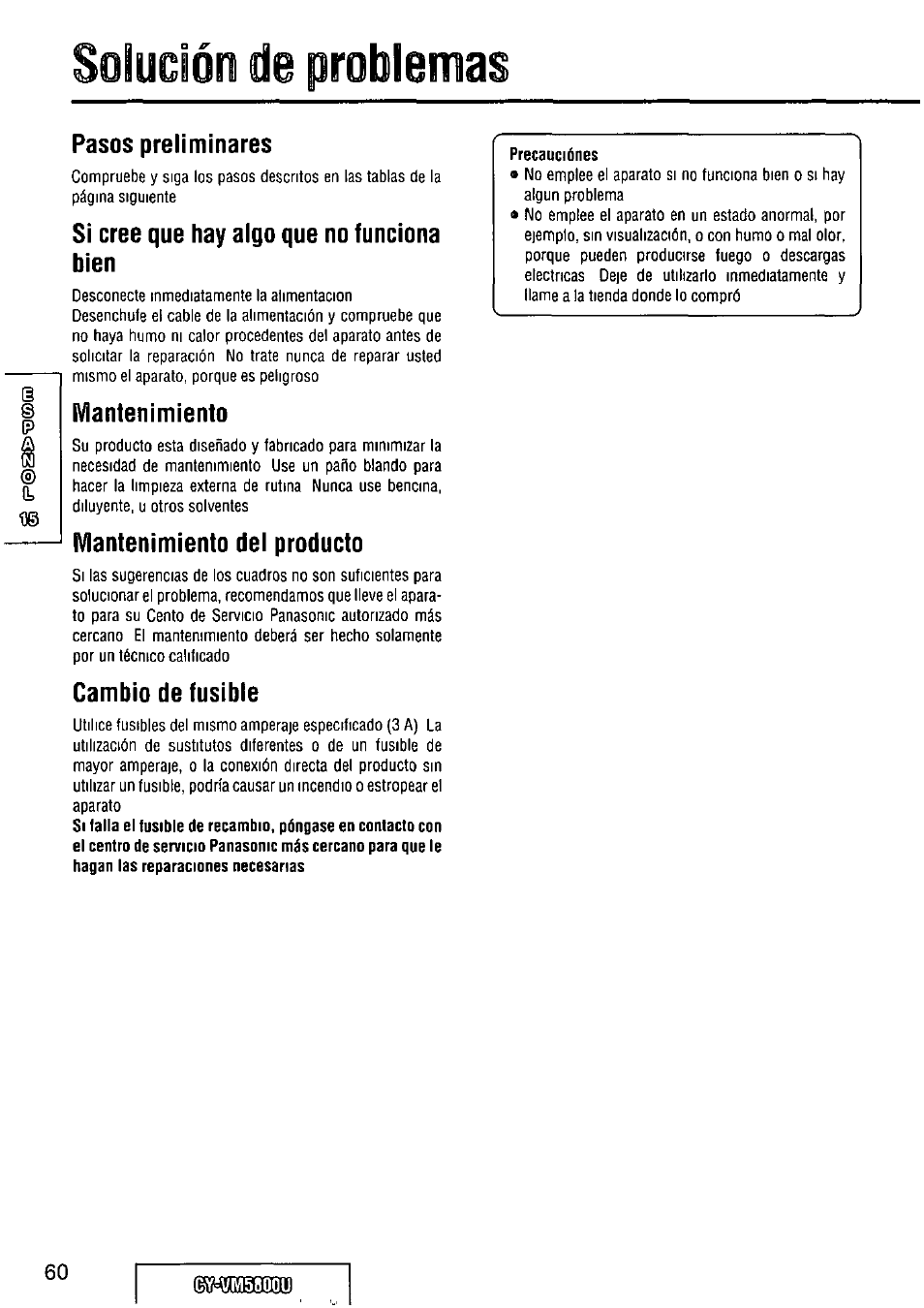 Solución de problemas, Pasos preliminares, Si cree que hay algo que no funciona bien | Mantenimiento, Mantenimiento del producto, Cambio defusibie, Precauciónes | Panasonic CY-VM5800U User Manual | Page 60 / 64