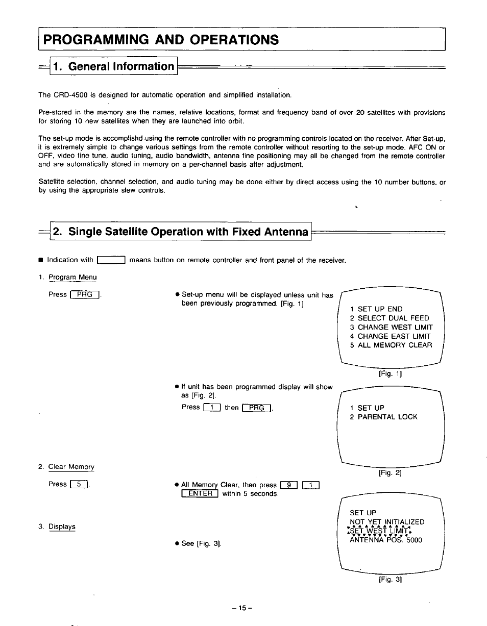 General information, Single satellite operation with fixed antenna, Programming and operations | Panasonic VideoCipher II Integrated Satellite Receiver/Positioner/Descrambler CRD-4500 User Manual | Page 16 / 32