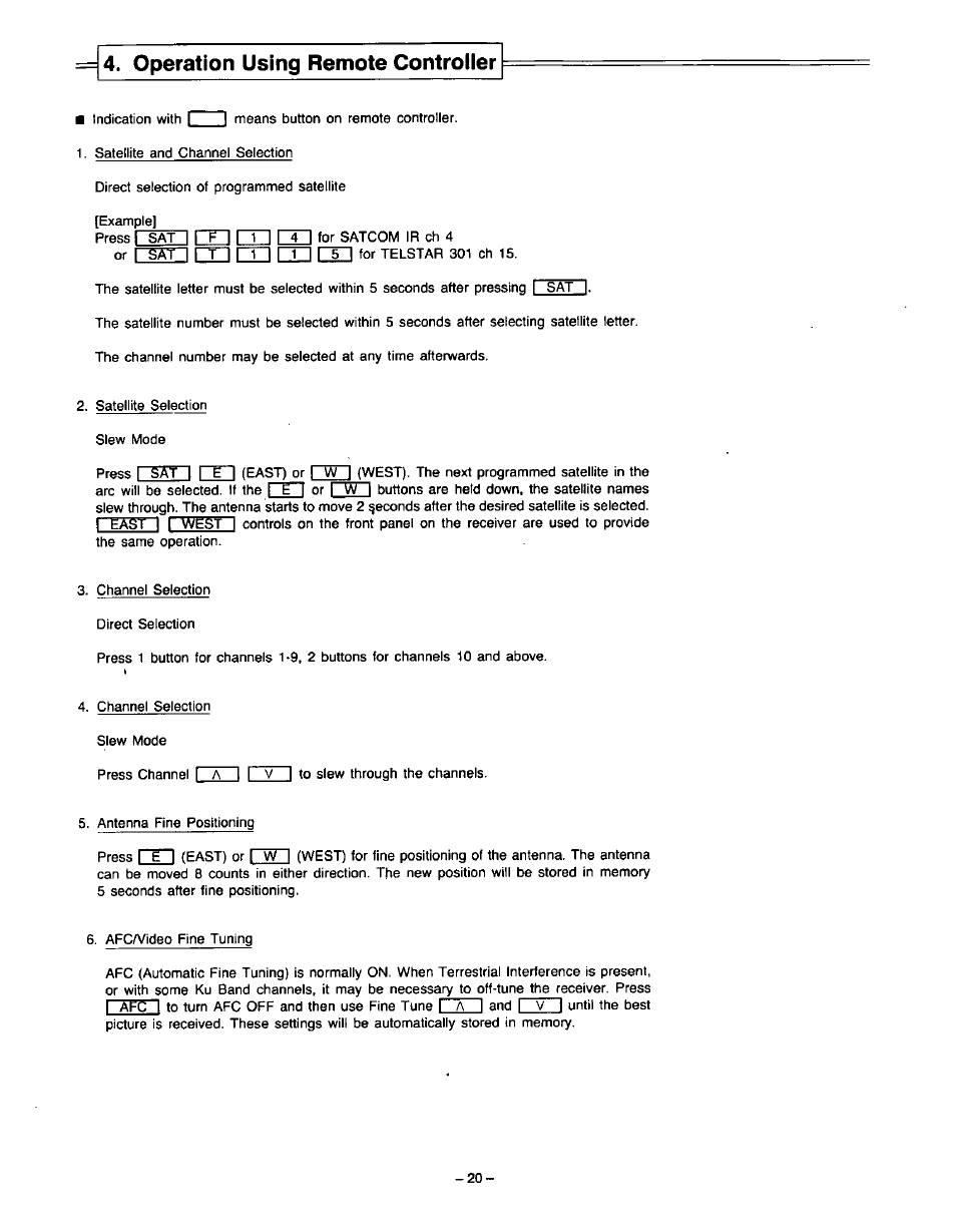 Operation using remote controlier, Operation using remote controller | Panasonic VideoCipher II Integrated Satellite Receiver/Positioner/Descrambler CRD-4500 User Manual | Page 21 / 32