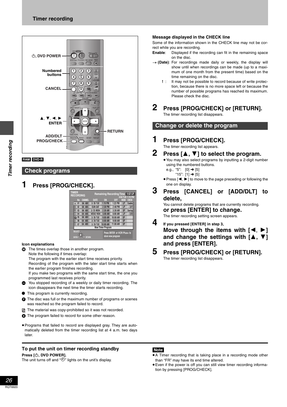 Press [prog/check, Press [prog/check] or [return, Press [ 3 , 4 ] to select the program | Press [cancel] or [add/dlt] to delete, Or press [enter] to change, Check programs, Change or delete the program, Timer recording | Panasonic DMR E50 User Manual | Page 26 / 64