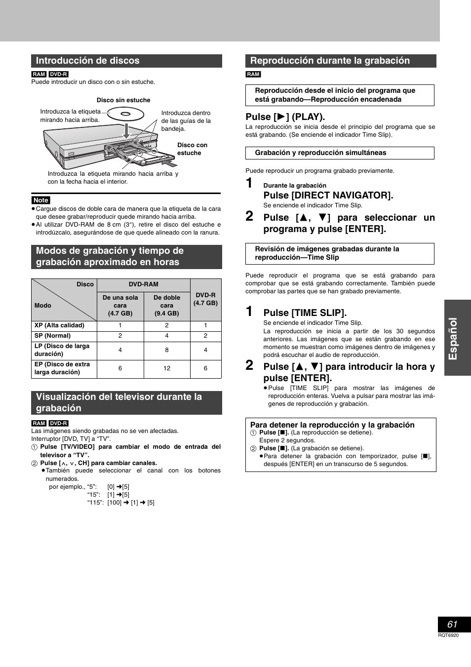 Español, Pulse [ 1 ] (play), Pulse [direct navigator | Pulse [time slip, Visualización del televisor durante la grabación, Reproducción durante la grabación | Panasonic DMR E50 User Manual | Page 61 / 64