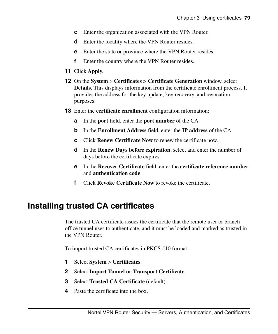 1 select system > certificates, 2 select import tunnel or transport certificate, Installing trusted ca certificates | Panasonic NN46110-600 User Manual | Page 89 / 110