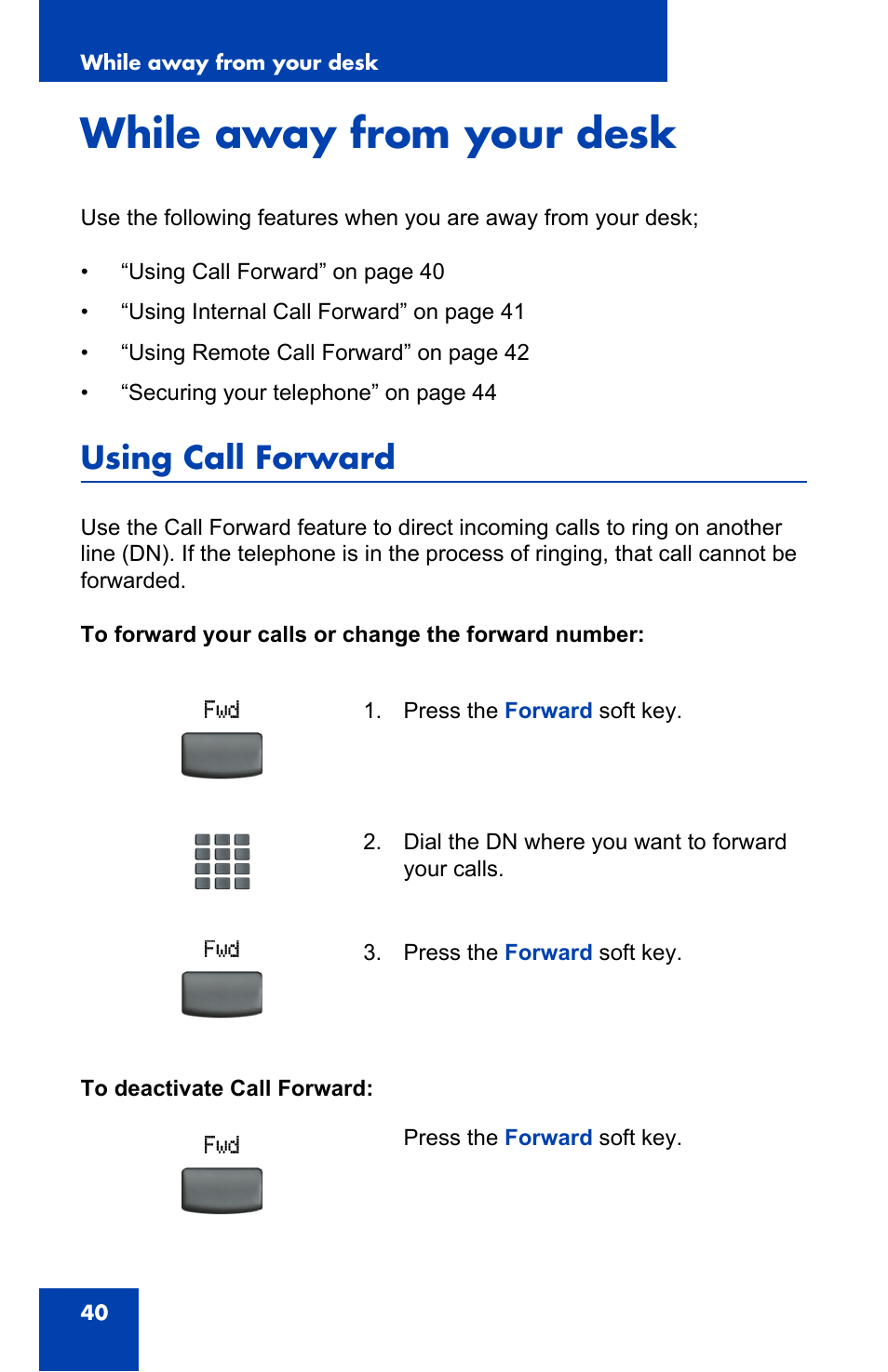 While away from your desk, Using call forward | Panasonic 2001 User Manual | Page 40 / 86