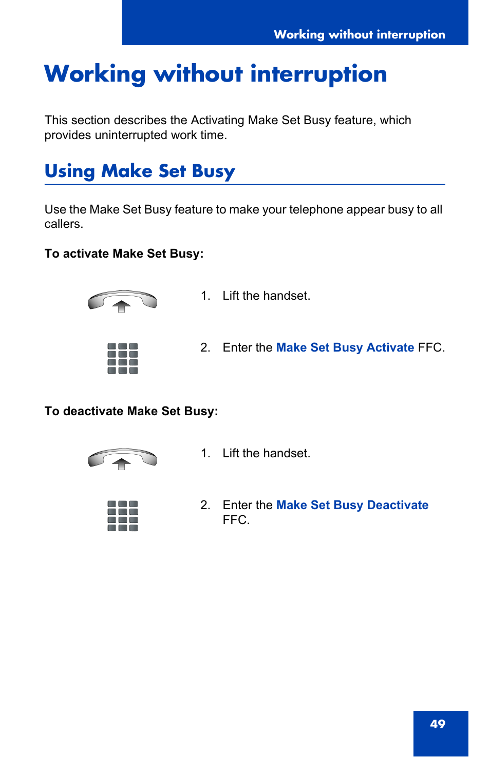 Working without interruption, Using make set busy | Panasonic 2001 User Manual | Page 49 / 86