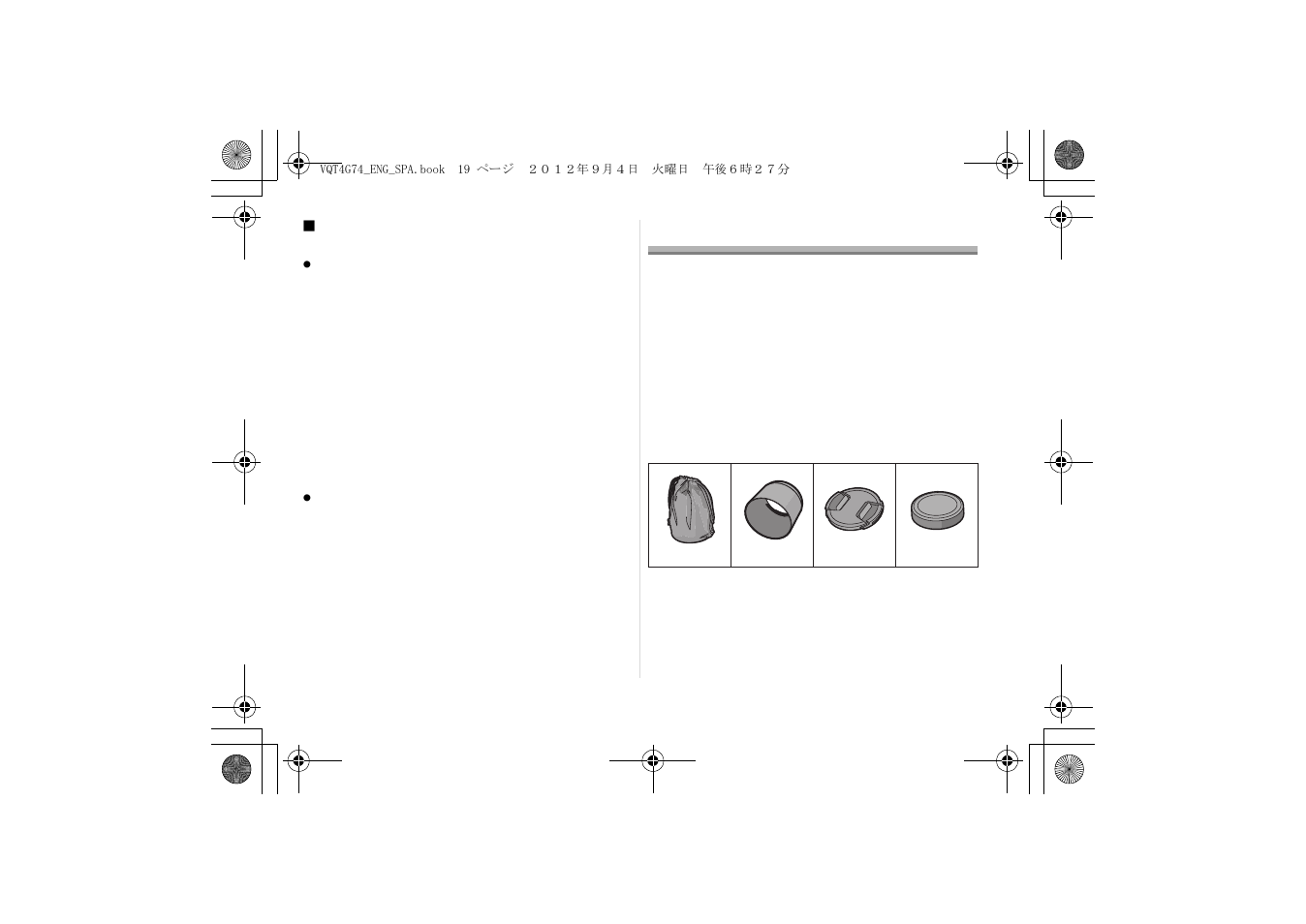 Accesorios suministrados | Panasonic Interchangeable Lens for Digital Camera H-HS35100 User Manual | Page 19 / 26