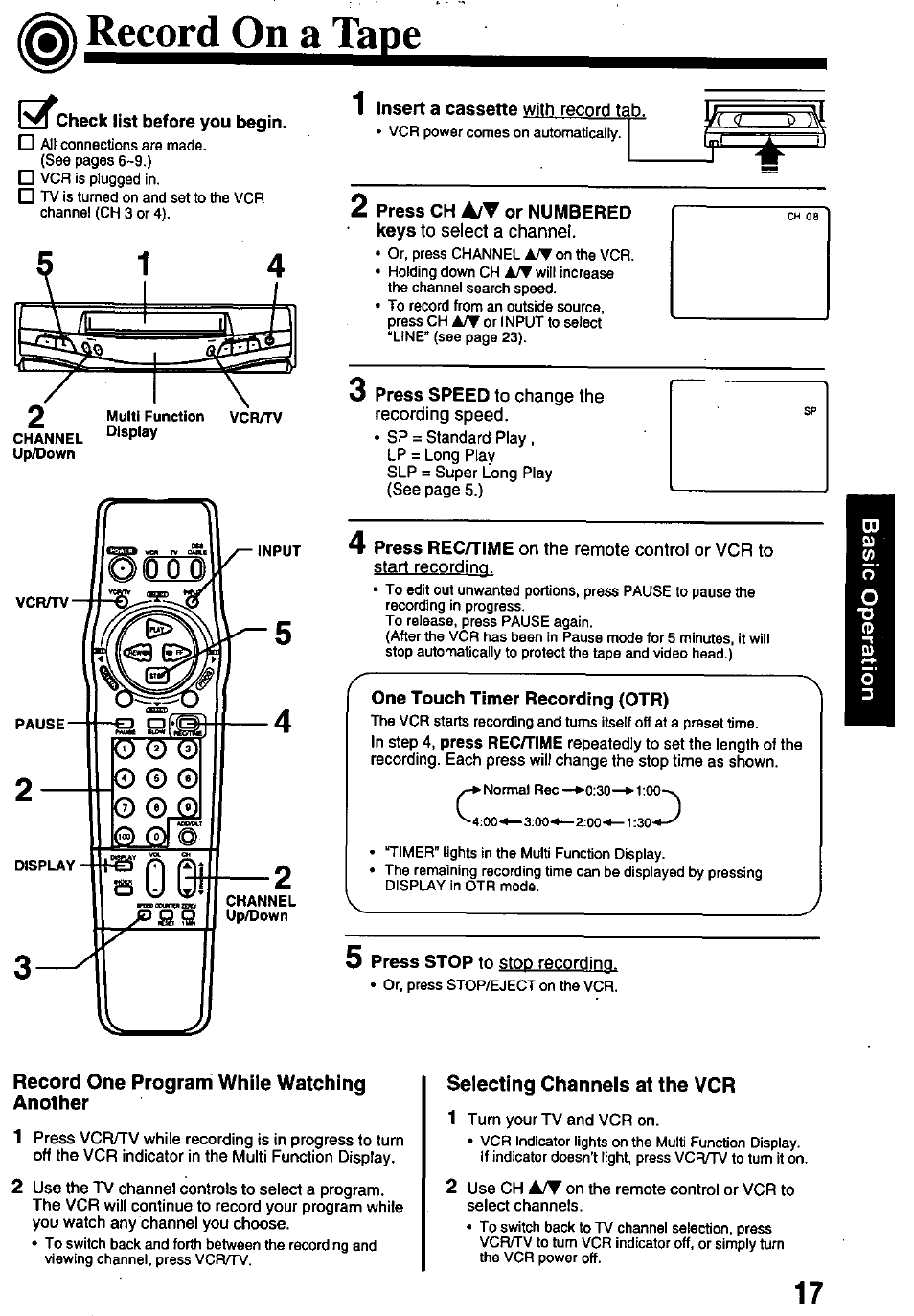 1^3 check list before you begin, Insert a cassette with record tab, Press ch a/t or numbered keys to select a channel | One touch timer recording (otr), One touch recording (otr), Record on a tape, Record one prograrh while watching another 1, Selecting channels at the vcr 1 | Panasonic OMNIVISION PV-8401 User Manual | Page 17 / 36