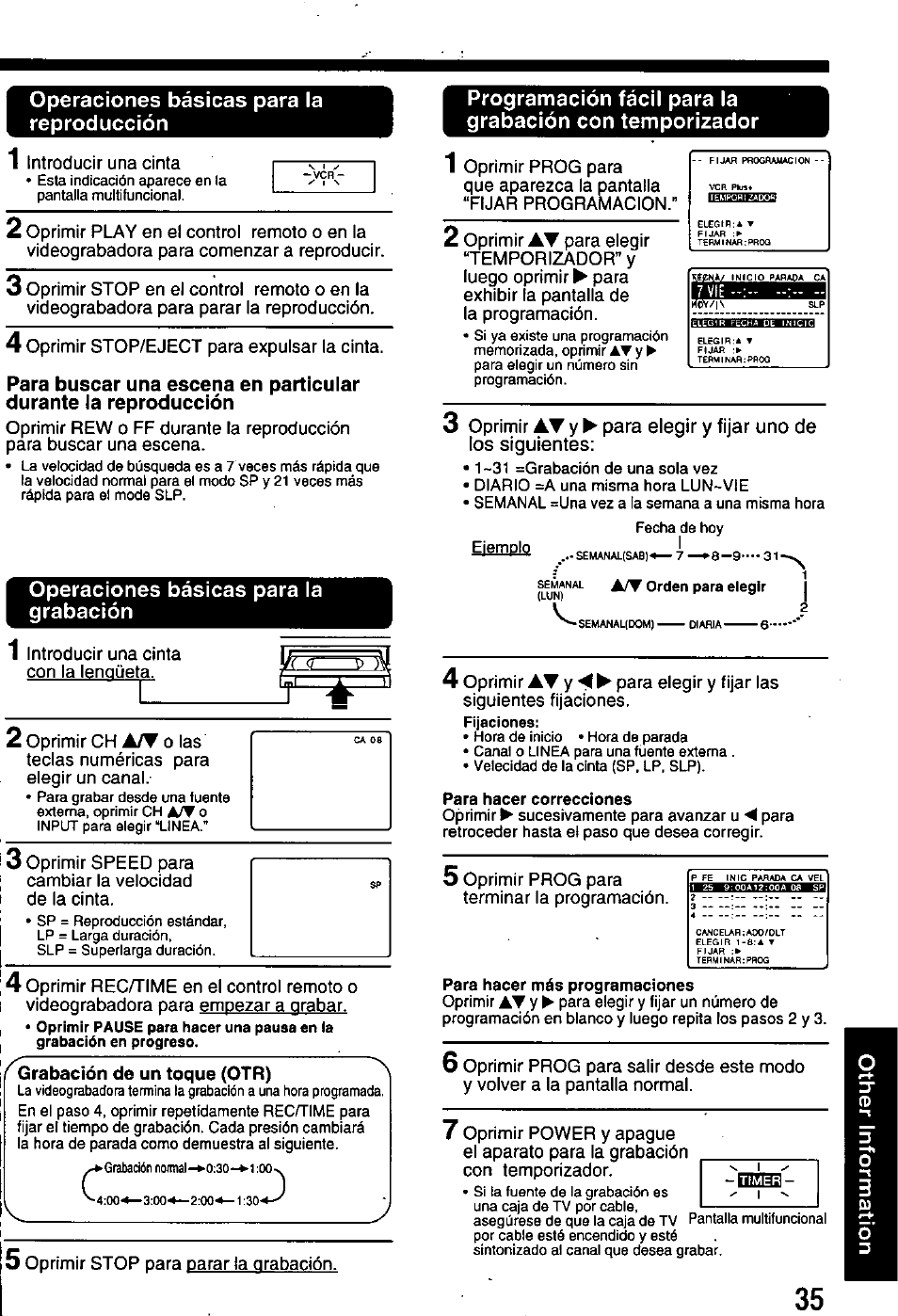 Operaciones básicas para la reproducción, Para buscar una escena en particular, Durante la reproducción | Operaciones básicas para la grabación | Panasonic OMNIVISION PV-8401 User Manual | Page 35 / 36