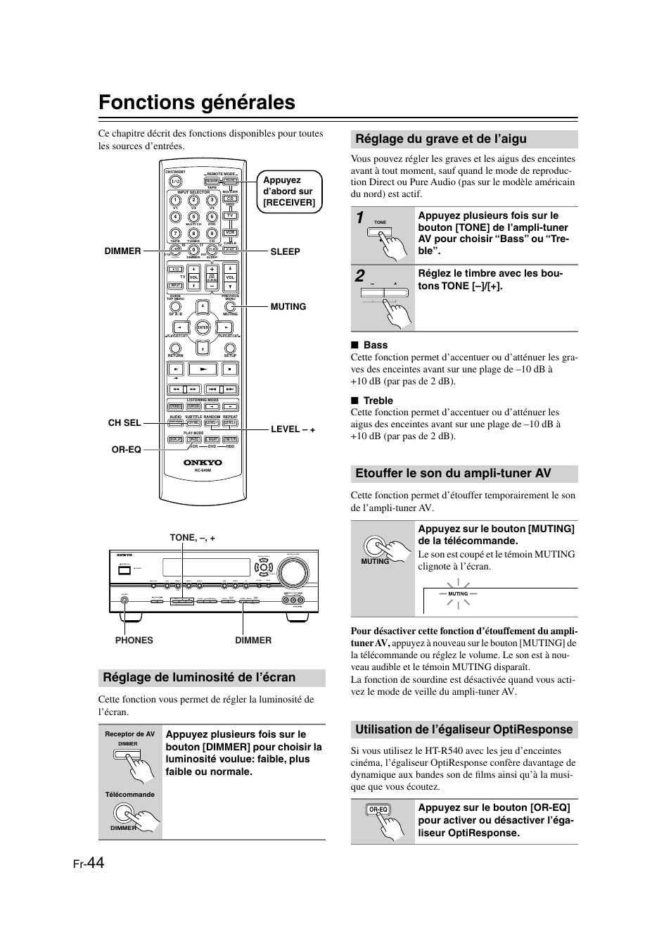 Fonctions générales, Réglage de luminosité de l’écran, Réglage du grave et de l’aigu | Etouffer le son du ampli-tuner av, Utilisation de l’égaliseur optiresponse, Et [+] (44), Bouton dimmer (44), Témoin muting (44), Bouton or-eq (44), Bouton muting (44) | Panasonic HT-S790 User Manual | Page 44 / 144