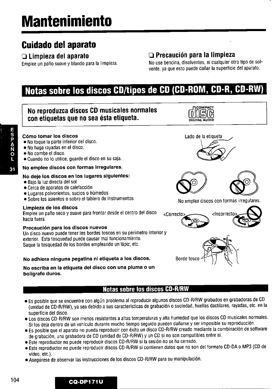 Cuidado del aparato, Mantenimiento, Limpieza del aparato | Precaución para la limpieza, Notas sobre los discos cd-r/rw | Panasonic CQ-DP171U User Manual | Page 104 / 109