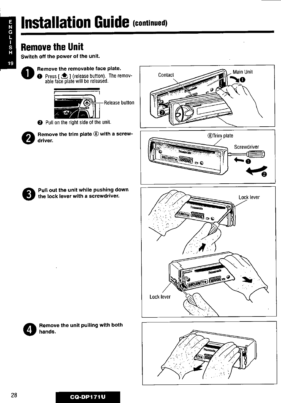 Remove the unit, Installation guide | Panasonic CQ-DP171U User Manual | Page 28 / 109