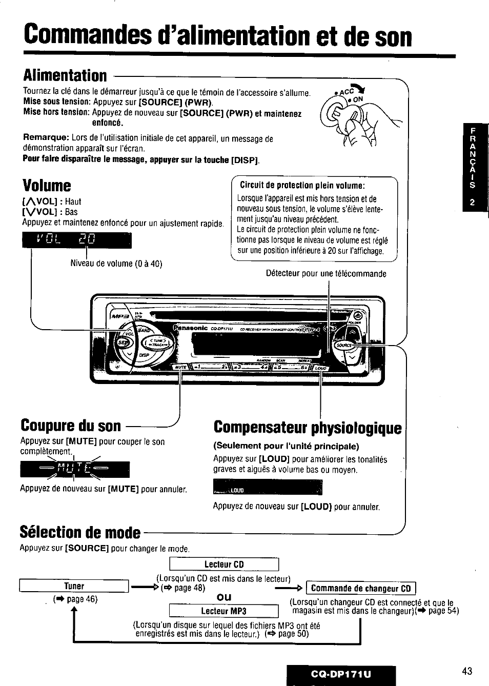 Alimentation, Volume, Coupure du son | Sélection de mode, Compensateur physiologique, Tuner, Commandes d’alimentation et de son, Mise sous tension, Source] (pwr). mise hors tension, Source] (pwr) et maintenez enfoncé | Panasonic CQ-DP171U User Manual | Page 43 / 109