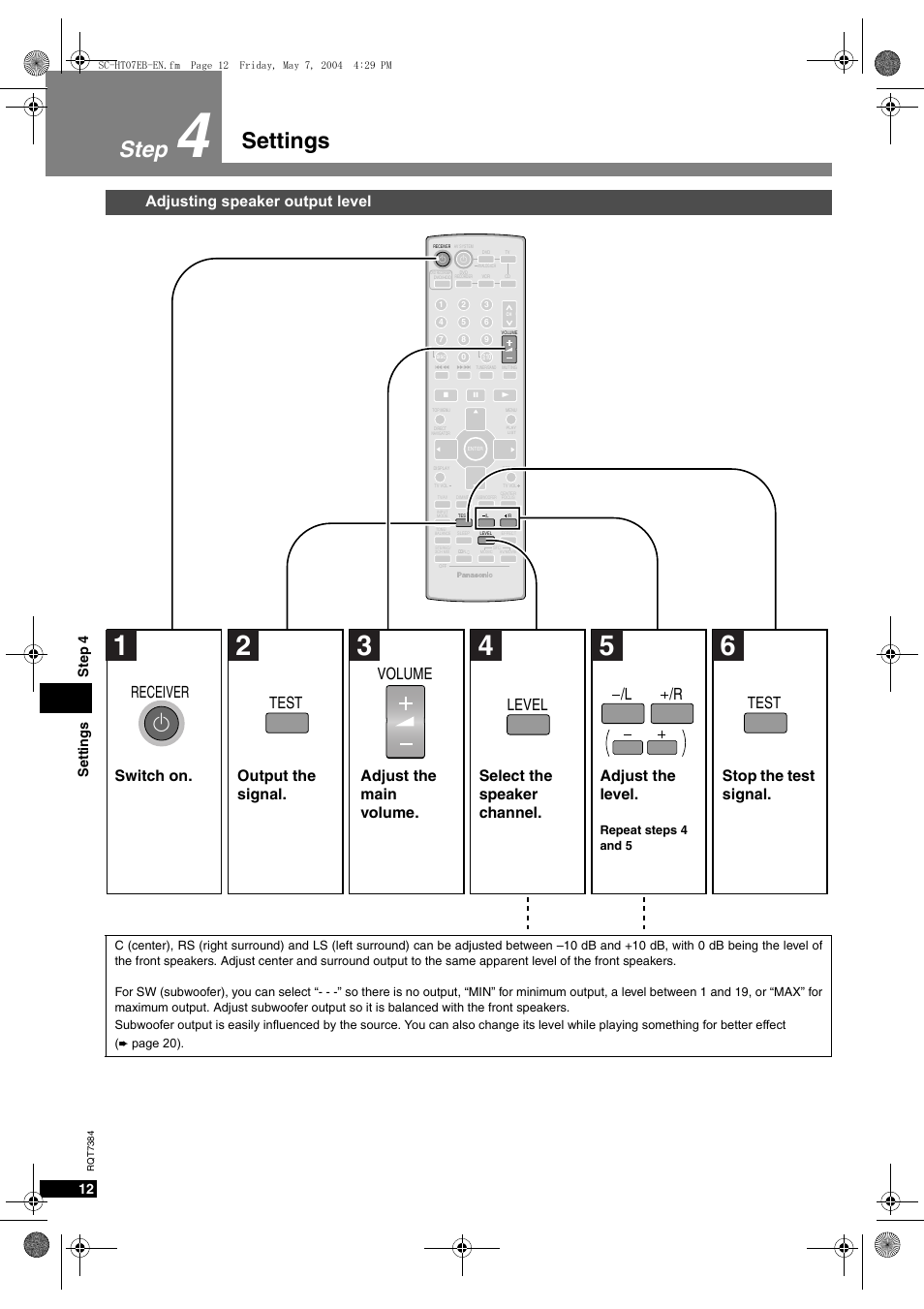 Settings step, Receiver test test level volume /l /r, Adjusting speaker output level | Stop the test signal, Setti ng s s te p 4 | Panasonic SC-HT07  EN User Manual | Page 12 / 28