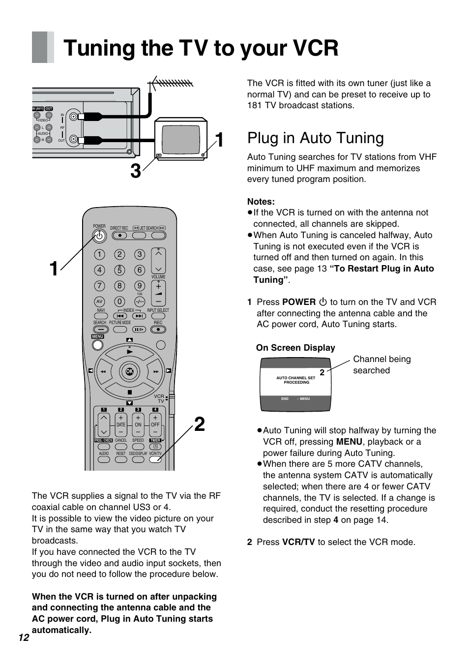 Tuning the tv to your vcr, Plug in auto tuning | Panasonic NV-FJ610PMP User Manual | Page 12 / 43