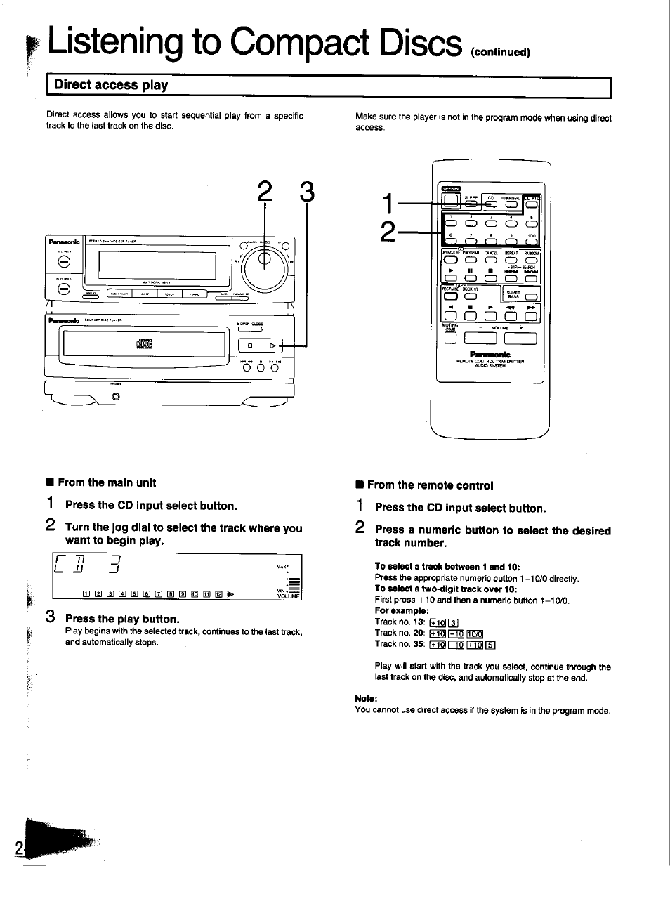 Listening to compact discs, Direct access play, From the main unit | 1 press the cd input select button, 3 press the play button, From the remote control, Play | Panasonic SC-CH33 User Manual | Page 24 / 60