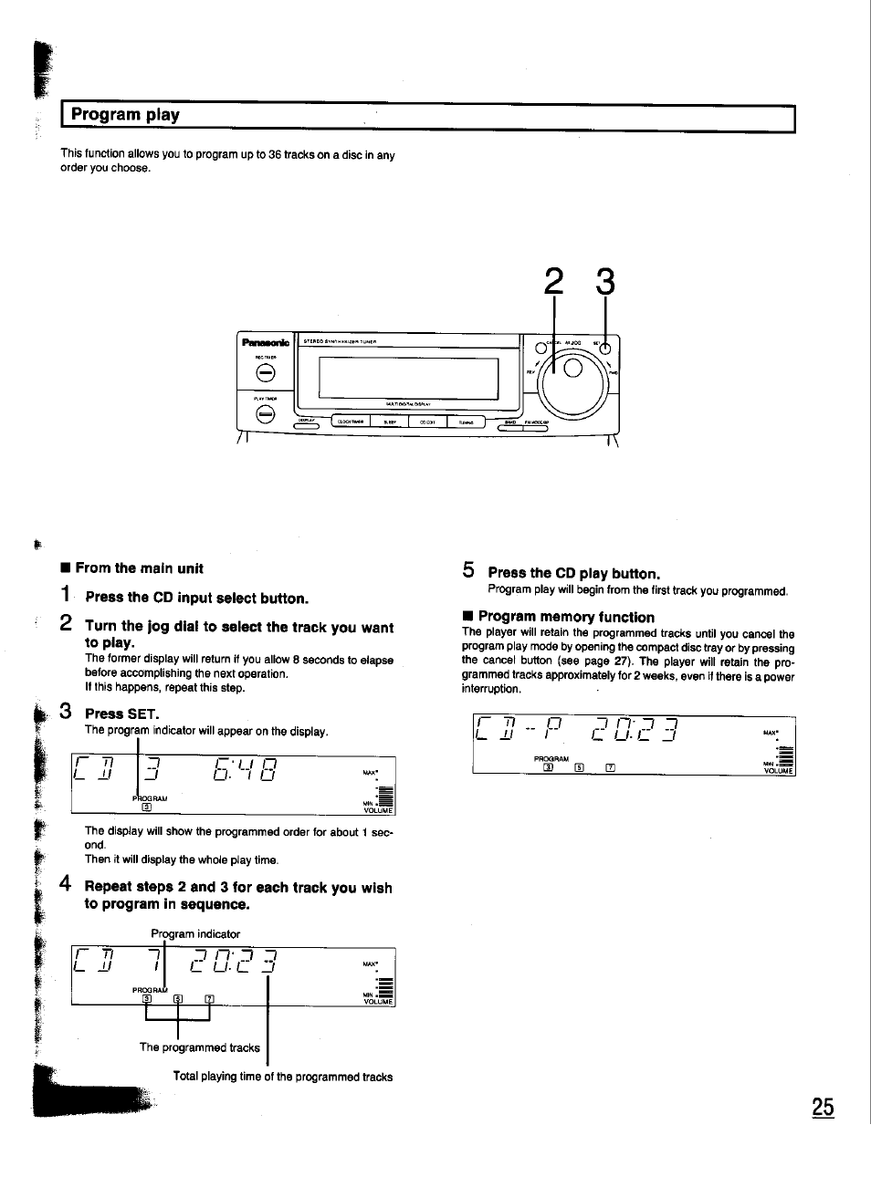 Program play, From the main unit, 1 press the cd input seiect button | 3 press set, 5 press the cd play button, Program memory function | Panasonic SC-CH33 User Manual | Page 25 / 60