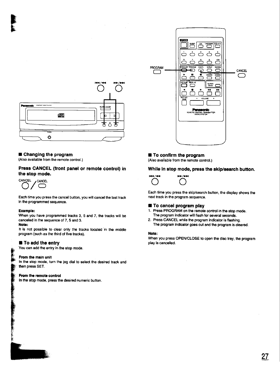 Changing the program, To add the entry, To confirm the program | While in stop mode, press the skip/search button, To cancel program play, O/cd | Panasonic SC-CH33 User Manual | Page 27 / 60