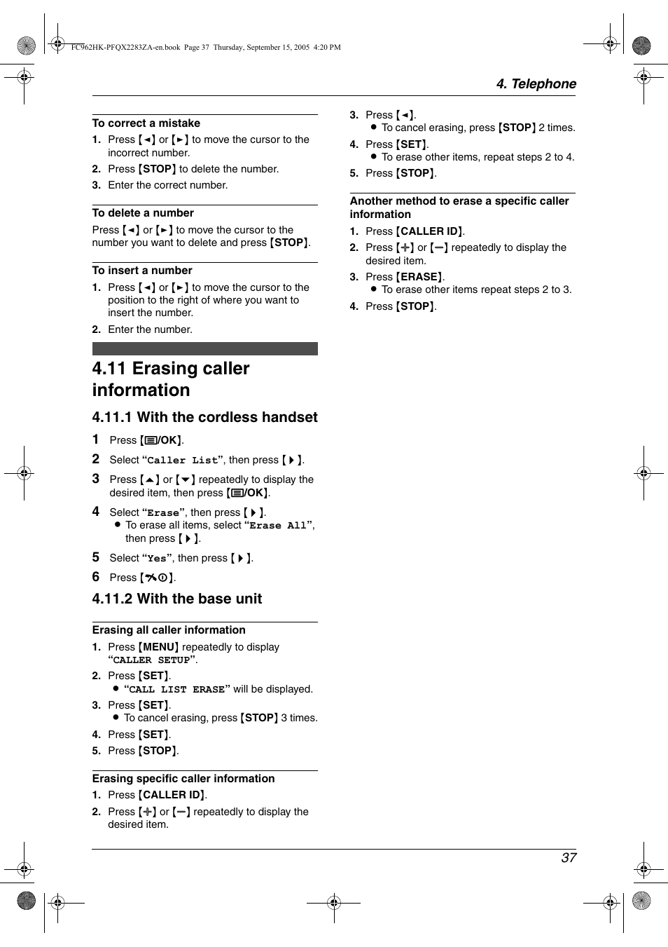 11 erasing caller information, Erasing caller information, 11 erasing caller information | 1 with the cordless handset, 2 with the base unit | Panasonic KX-FC962HK User Manual | Page 37 / 104