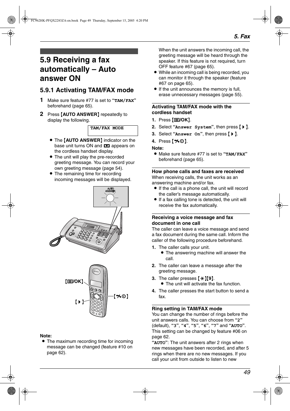 9 receiving a fax automatically – auto answer on, Receiving a fax automatically – auto answer on, 9 receiving a fax automatically – auto answer on | 1 activating tam/fax mode, Fax 49 | Panasonic KX-FC962HK User Manual | Page 49 / 104