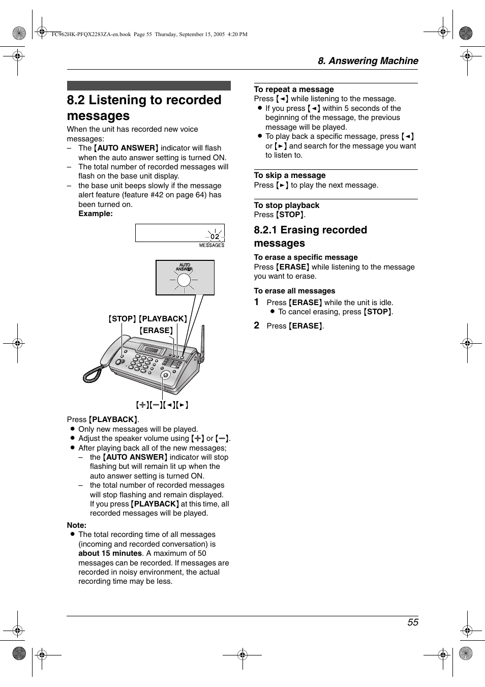 Incoming messages, 2 listening to recorded messages, Listening to recorded messages | 2 listening to recorded messages, 1 erasing recorded messages, Answering machine 55 | Panasonic KX-FC962HK User Manual | Page 55 / 104