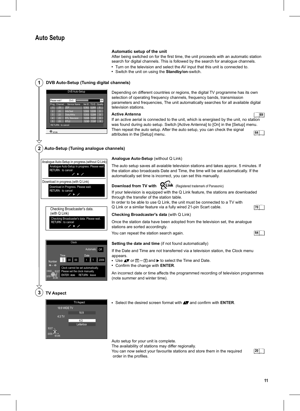 Seite11, Auto setup, Automatic setup of the unit | Tv aspect, Switch the unit on using the standby/on -switch, Checking broadcaster's data. (with q link), Use or and to select the time and date, Confirm the change with enter, Analogue auto-setup (without q link) | Panasonic DMR-EX95V User Manual | Page 11 / 84