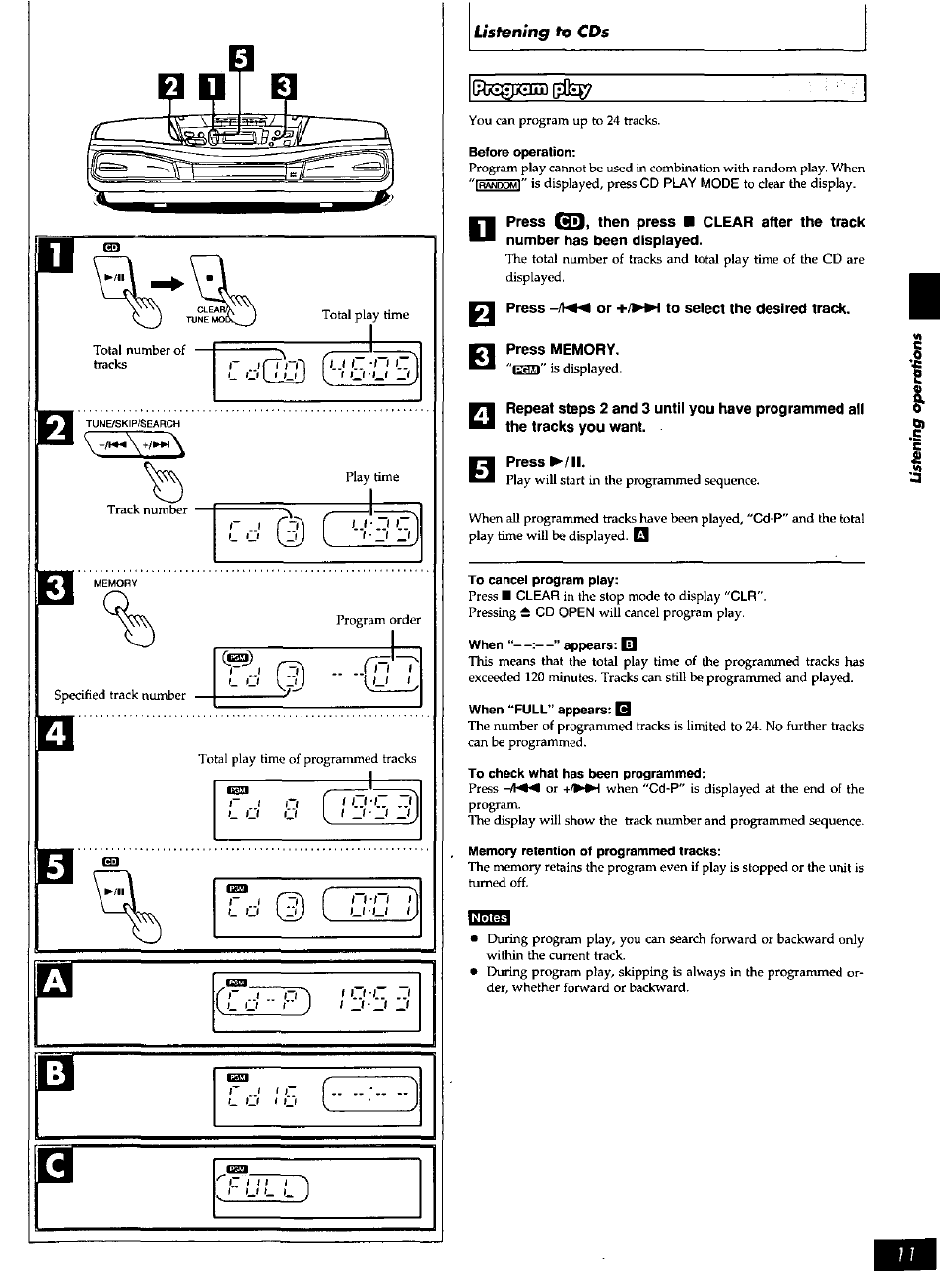 Before operation, Press or +/►►) to select the desired track, Press memory | Press ►/ ii, To cancel program play, When “—:—” appears: b, When “full” appears: q, To check what has been programmed, Memory retention of programmed tracks | Panasonic rx-ds28 User Manual | Page 11 / 20